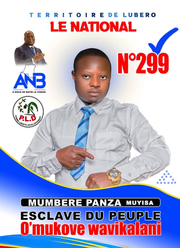 Lubero : Mumbere Panza Muyisa, candidat No 299 à la députation nationale, invite la population de sa circonscription à voter pour lui