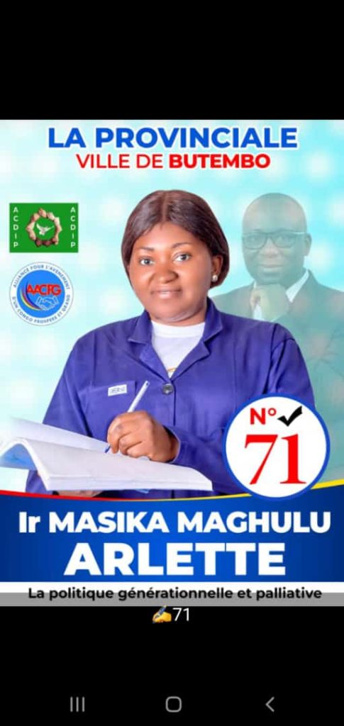 Masika Maghulu Arlette, candidate à la députation provinciale ville de Butembo présente ses remerciements à toute la population Bubolaise